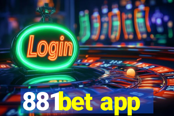 881bet app